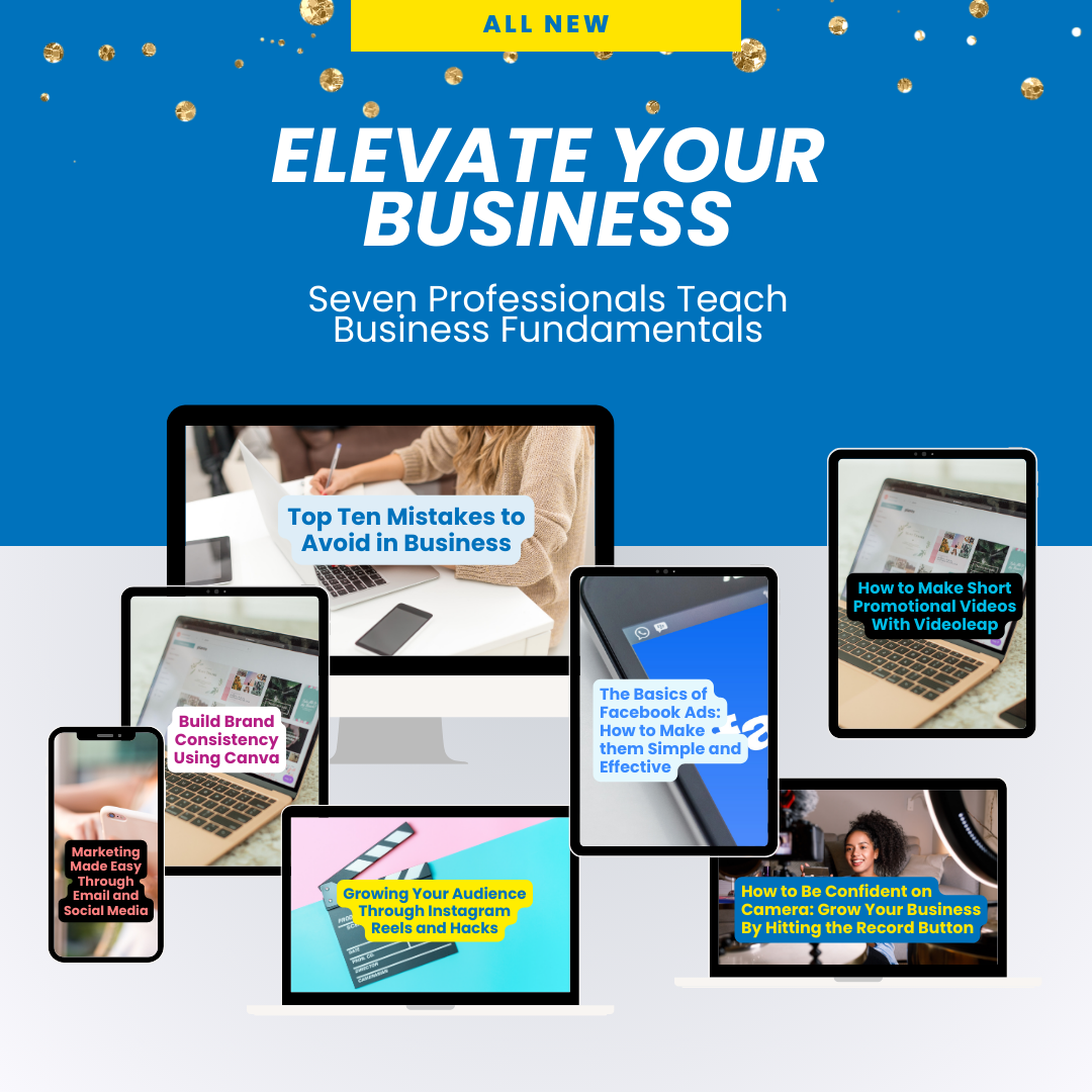 The “Elevate Your Business” Series
