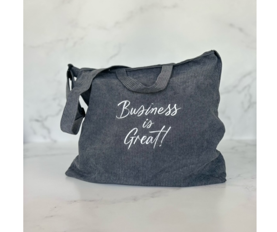 Business is Great Bag